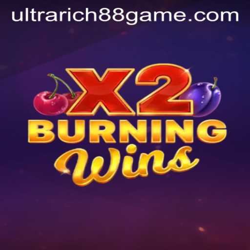 Discover the Thrilling World of BurningWinsX2 and UltraRich88
