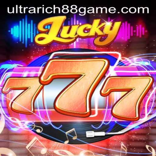 Lucky777: Exploring the Thrills and Chills of UltraRich88's Newest Gaming Sensation
